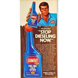 Gumout Fuel Mix Tune-Up Treatment "Stop Dieseling Now" Vintage Print Ad 1983